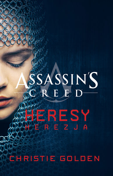 Fantastyka - News - Zapowiedź &quot;Assassin&#039;s Creed: Herezja&quot; Christie Golden