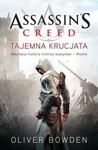 Fantastyka - Książka - Assassin's Creed: Tajemna Krucjata