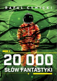 Fantastyka - Książka - 20000 Słów Fantastyki
