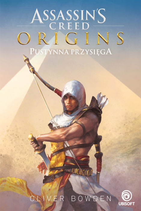 Fantastyka - News - &quot;Assassin&#039;s Creed Origins. Pustynna przysięga&quot; od dzisiaj w księgarniach!