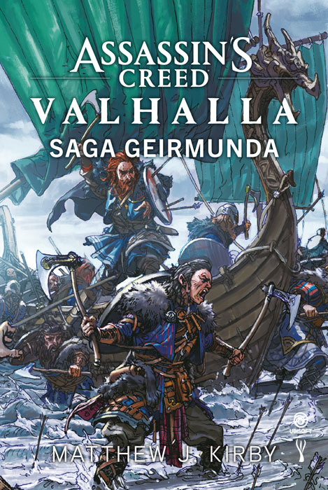Fantastyka - News - Saga Geirmunda, nowy tom z serii Assassin&#039;s Creed: Valhalla, w księgarniach już na początku czerwca!