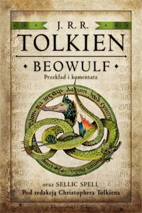Fantastyka - Książka - Beowulf. Przekład i komentarz oraz Sellic Spell