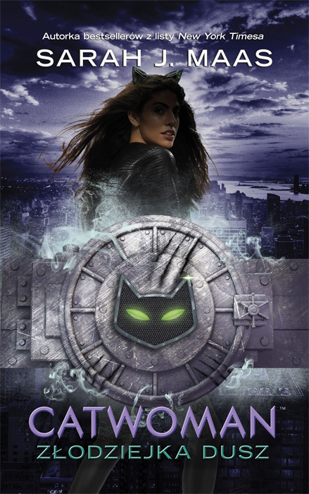 Fantastyka - News - &quot;Złodziejka dusz&quot;, nowa powieść o przygodach Catwoman, już w sprzedaży!