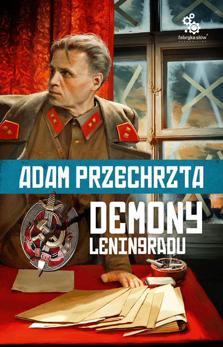 Fantastyka - News - &quot;Demony Leningradu&quot; wkrótce dostępne w nowym wydaniu