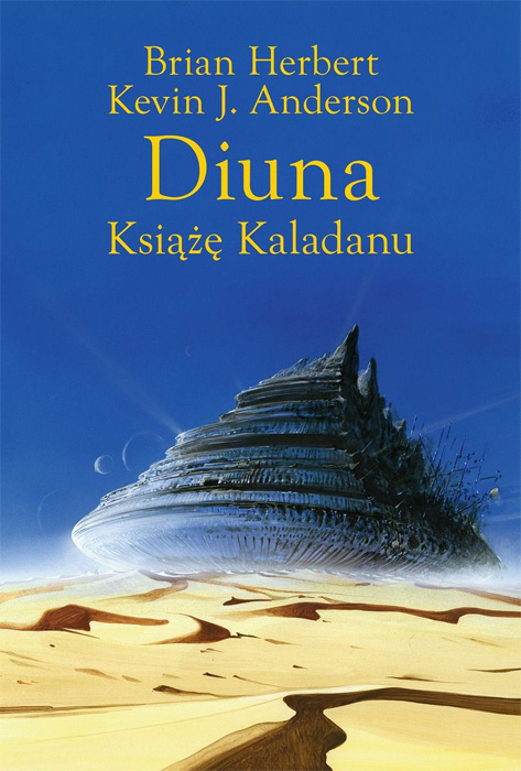 Fantastyka - News - &quot;Książę Kaladanu&quot;, nowa powieść w uniwersum Diuny, od dziś w księgarniach