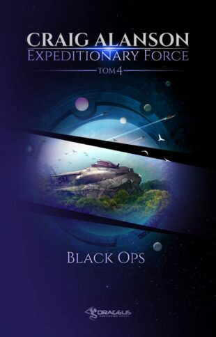 Fantastyka - News - &quot;Black Ops&quot;, czwarty tom cyklu Expeditionary Force, już w księgarniach