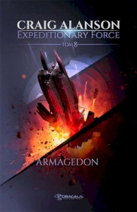Fantastyka - Książka - Expeditionary Force 8: Armagedon