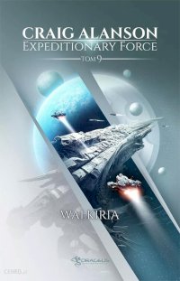 Fantastyka - Książka - Expeditionary Force 9: Walkiria