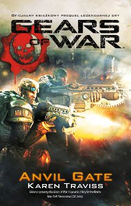 Fantastyka - Książka - Gears of War 3: Anvil Gate