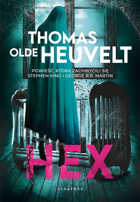 Fantastyka - News - Nowe wydanie powieści Thomasa Olde Heuvelta &quot;HEX&quot; od dziś w księgarniach