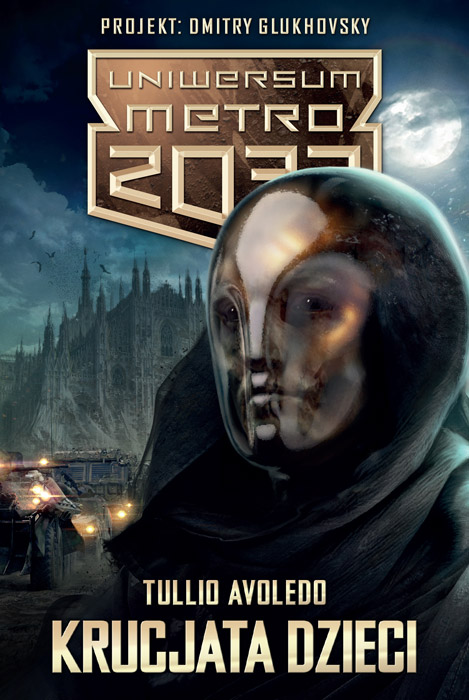 Fantastyka - News - Już 13 września premiera nowej książki w Uniwersum Metra 2033!