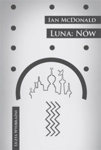 Fantastyka - Książka - Luna: Nów