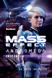 Fantastyka - Książka - Mass Effect: Andromeda. Inicjacja