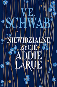 Fantastyka - Książka - Niewidzialne życie Addie LaRue