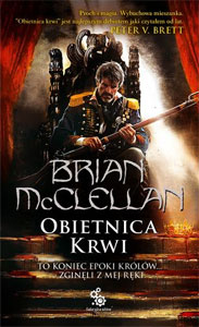 Fantastyka - News - Zapowiedź Obietnicy krwi Briana McClellana