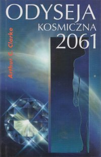 Fantastyka - Książka - Odyseja kosmiczna 2061