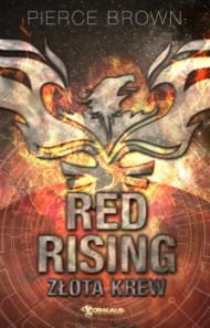 Fantastyka - Książka - Red Rising: Złota krew
