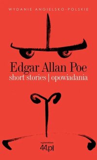 Fantastyka - News - Wybrane opowiadania E. A. Poego od dziś dostępne w nowym wydaniu