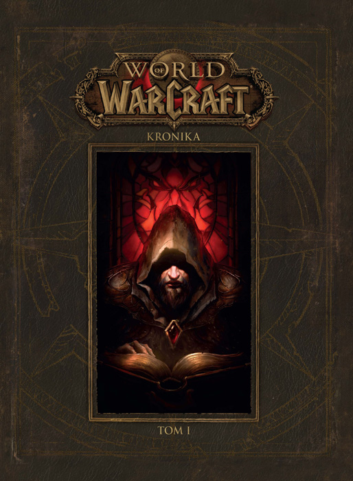 Fantastyka - News - Pierwszy tom bogato ilustrowanej World of Warcraft: Kroniki już dostępny, Wielka Księga POP-UP w drodze!