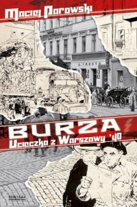 Fantastyka - Książka - Burza. Ucieczka z Warszawy &#039;40