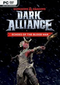 Gry - Leksykon - Dungeons &amp; Dragons: Dark Alliance - Echoes of the Blood War