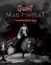 Gry - Leksykon - Gwint: Mag Renegat