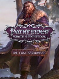 Gry - Leksykon - Pathfinder: Wrath of the Righteous - The Last Sarkorians
