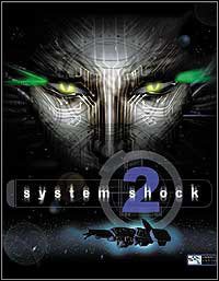 Gry - Leksykon - System Shock 2
