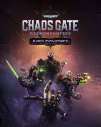 Gry - Leksykon - Warhammer 40000: Chaos Gate - Daemonhunters - Execution Force